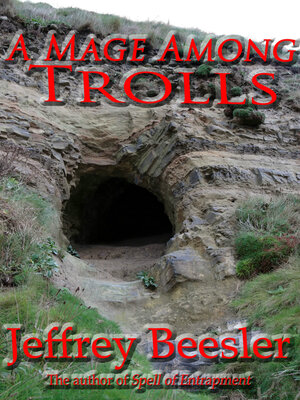 cover image of A Mage Among Trolls